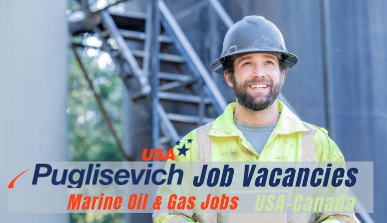 Puglisevich Marine Oil and Gas Job Vacancies