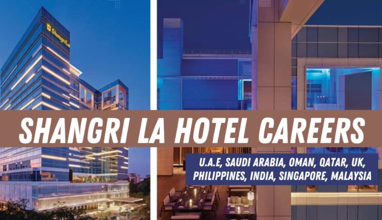 Shangri la Hotel Careers