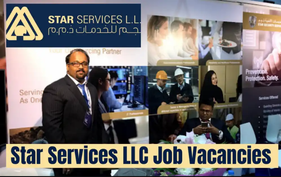 Star Services LLC Jobs Dubai