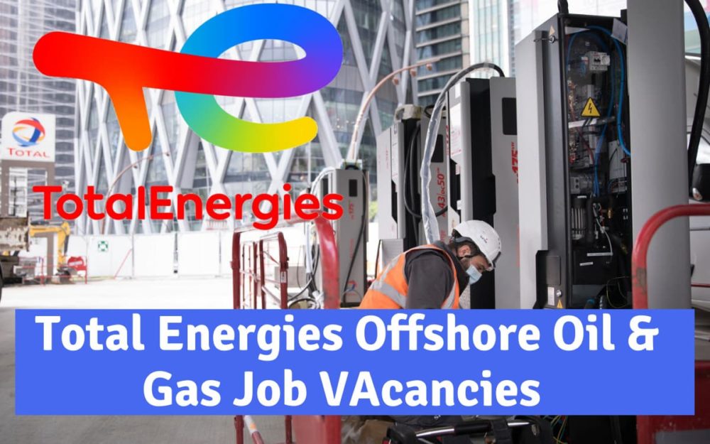 TotalEnergies Oil Company Jobs: USA, South Africa, UAE