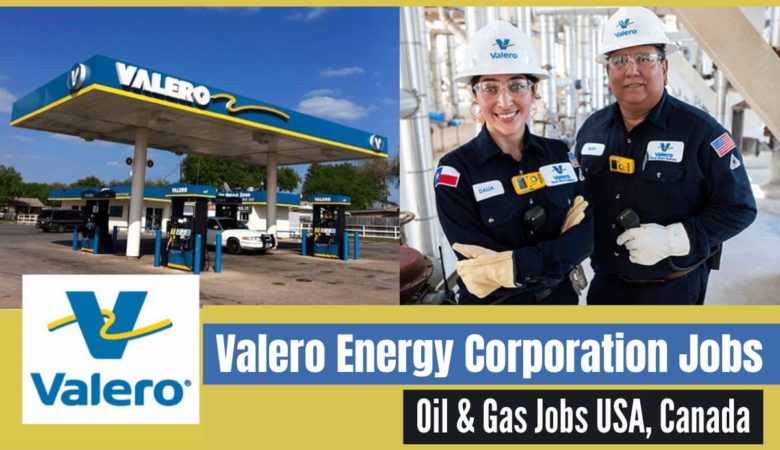 Valero Energy Corporation Job Vacancies