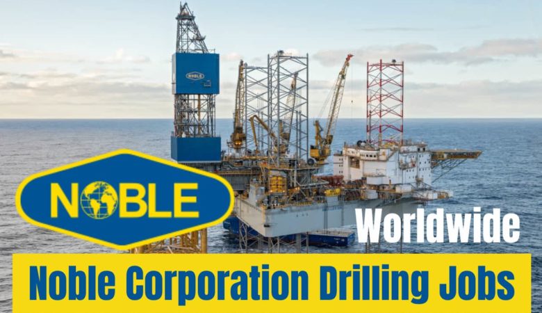 Noble Drilling Jobs