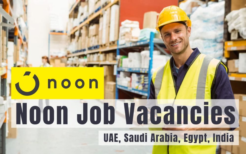 Noon Job Vacancies Dubai