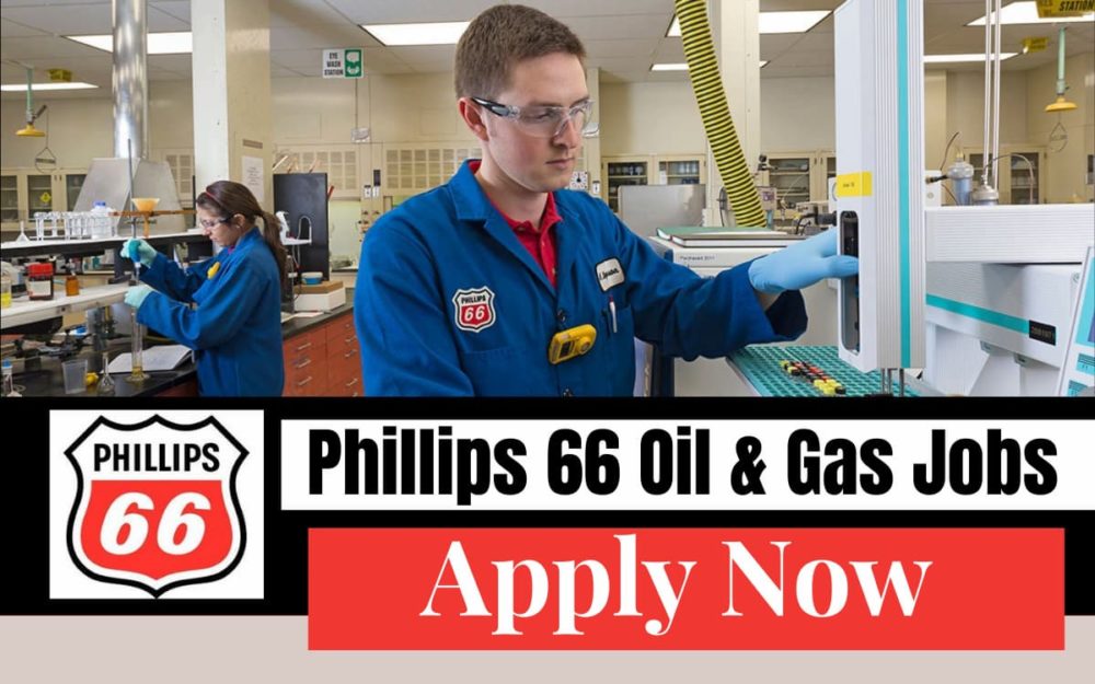 Phillips 66 Jobs Oil and Gas