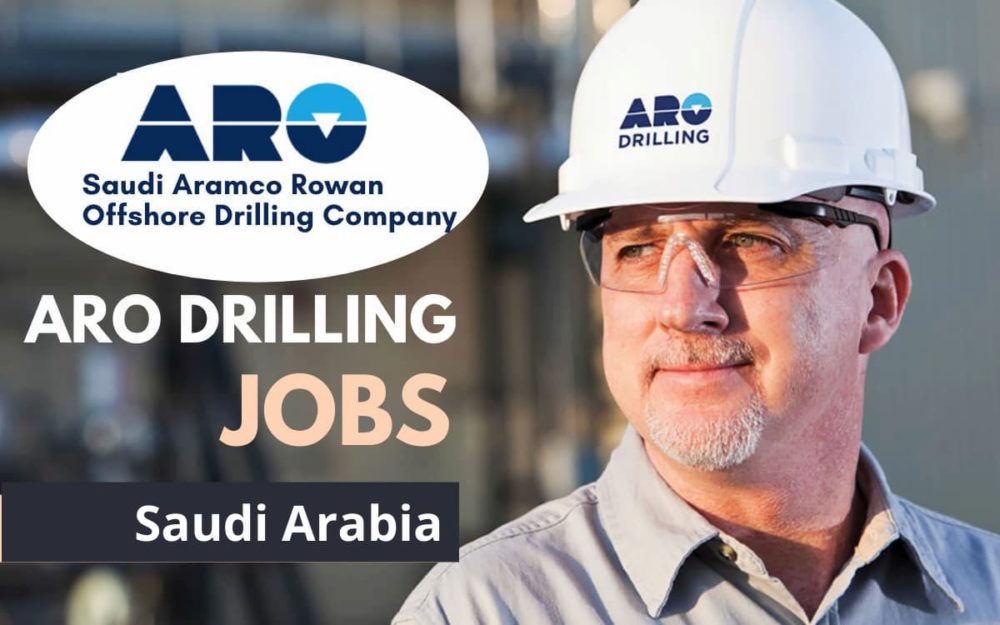 ARO Drilling Careers Saudi Arabia