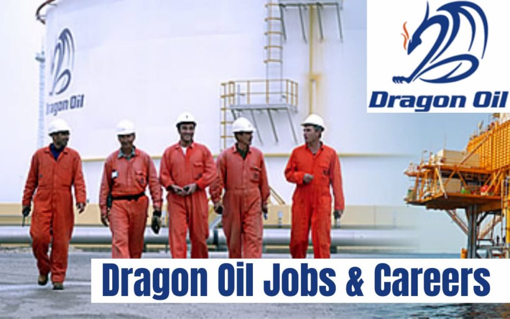 Dragon Oil Careers Turkmenistan.