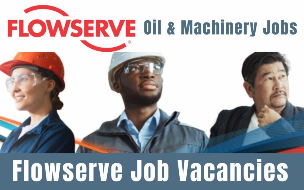 Flowserve Machinery Jobs KSA