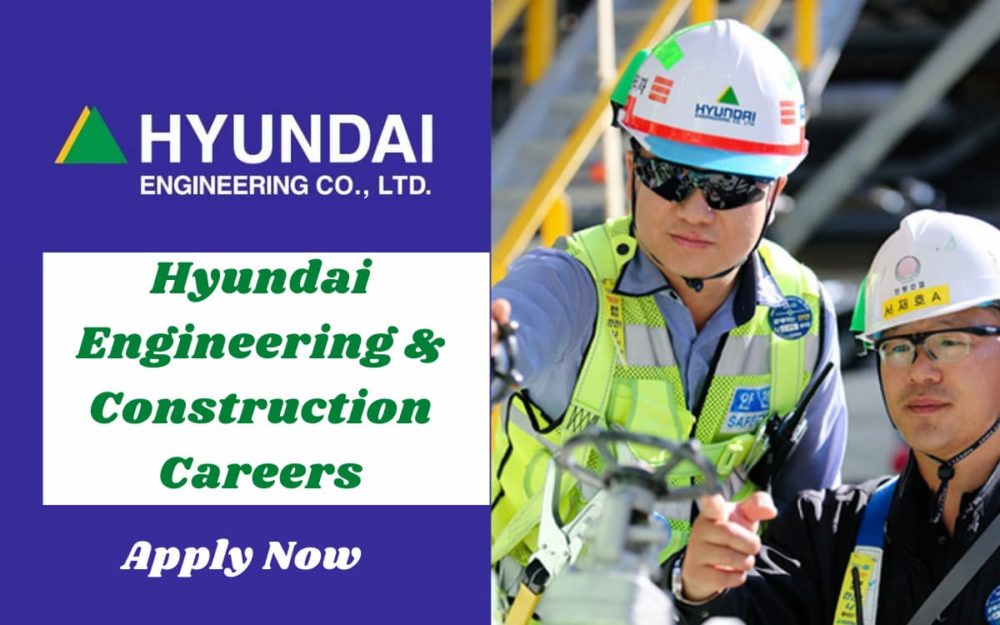 Hyundai Engineering Job Vacancies