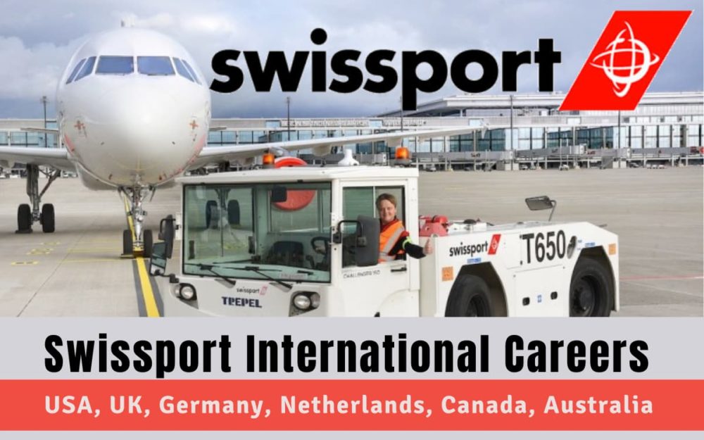 Swissport Job Vacancies in Canada, USA, UK