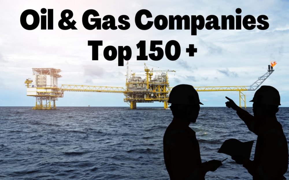 Top 150 Oil and Gas Companies Jobs