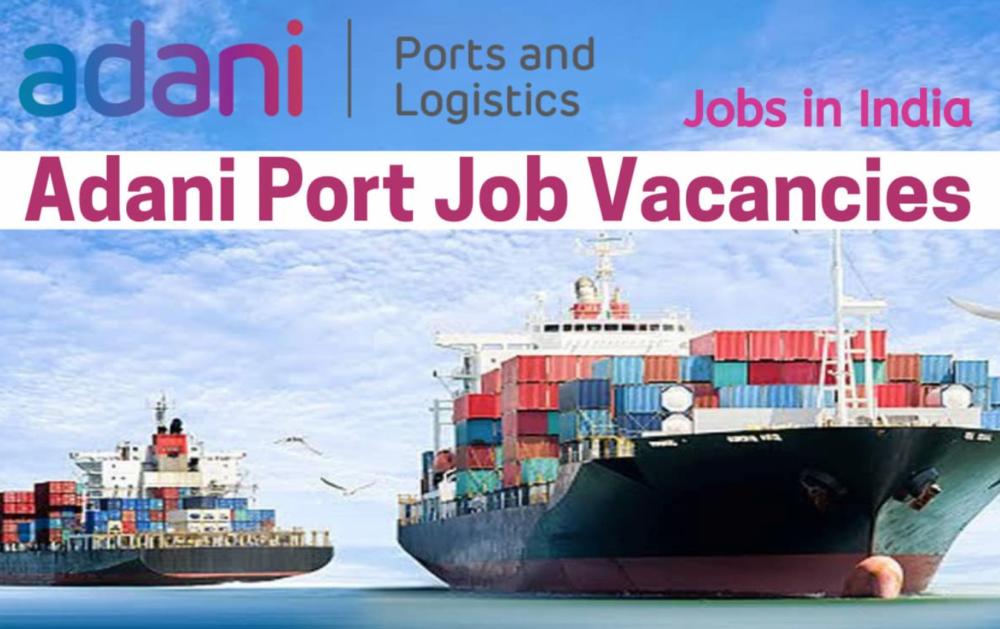 Adani Port Job Vacancy in India