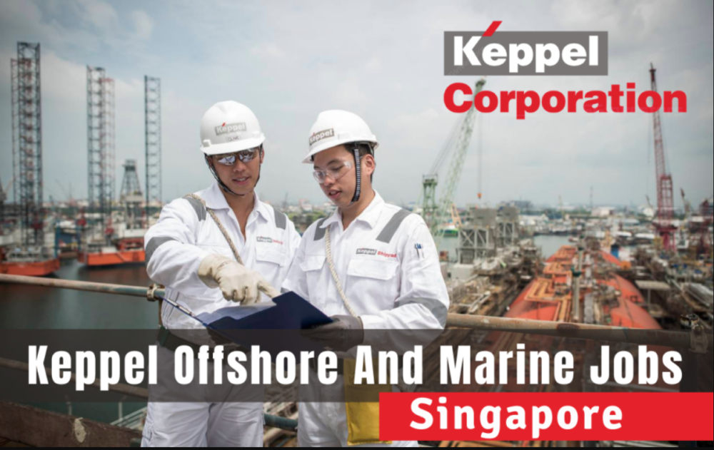 Keppel Offshore and Marine Jobs Singapore