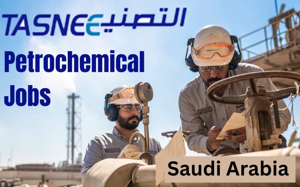 TASNEE Petrochemical Jobs in Saudi Arabia