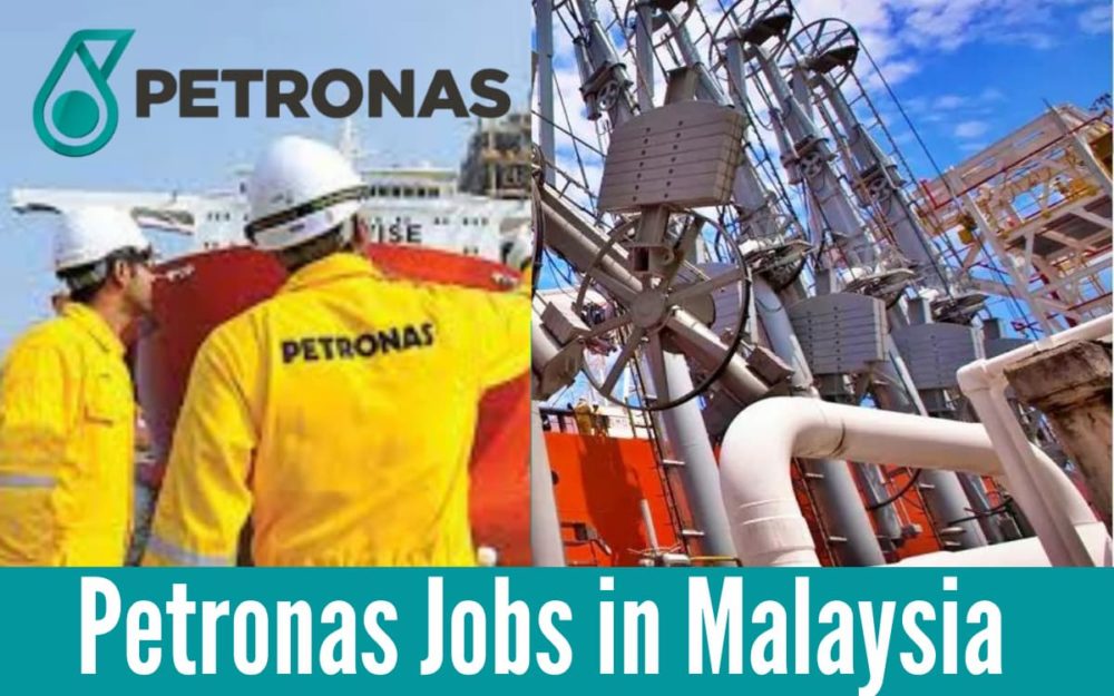 Petronas Jobs In Malaysia