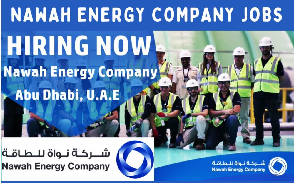 Nawah Energy Company Abu Dhabi Jobs