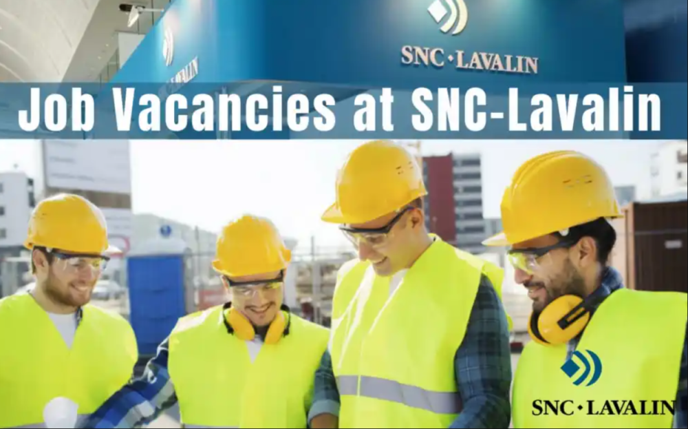 SNC Lavalin Job Vacancy