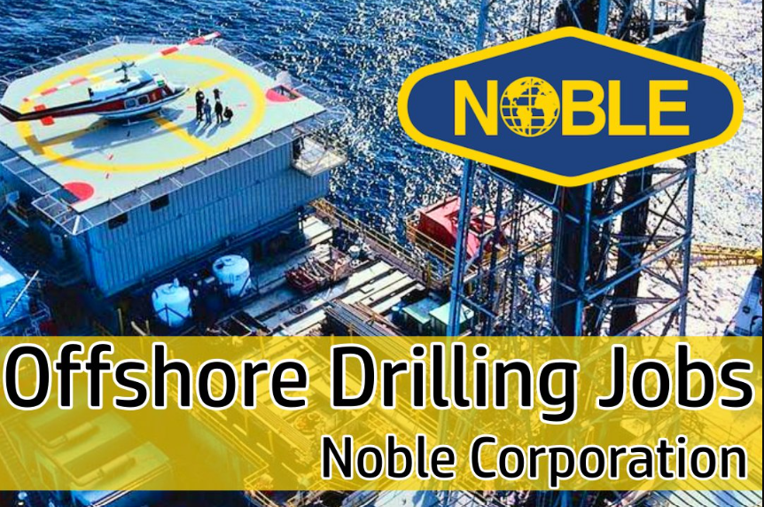 Noble Drilling Jobs Offshore