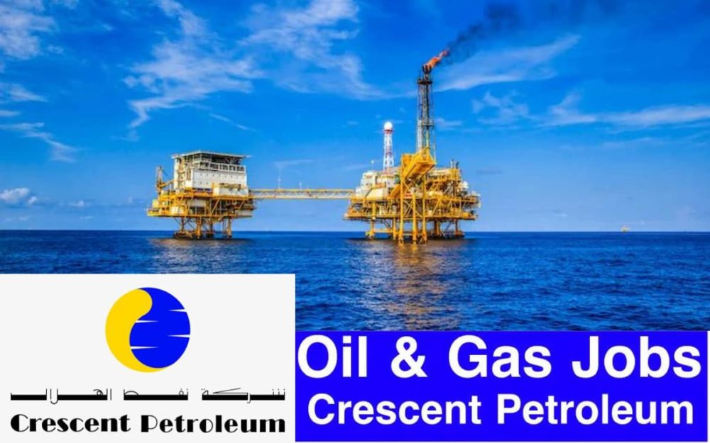 Crescent Petroleum Career Openings