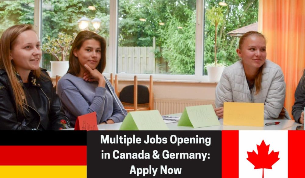 Multiple Jobs Opening In Canada