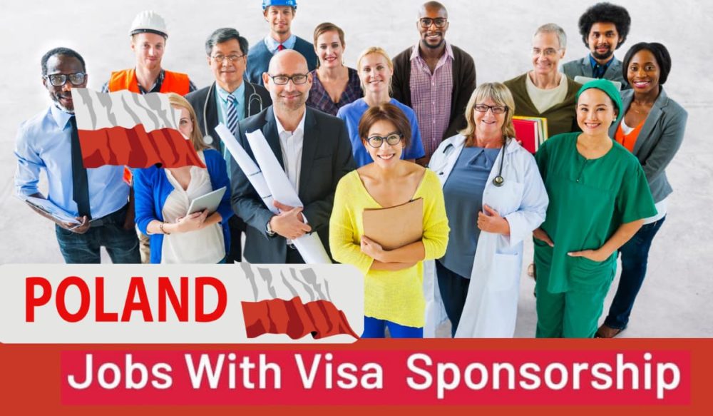 Visa Sponsorship Jobs In Poland For Foreigners