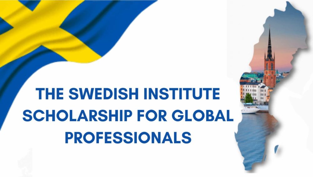 The Swedish Institute Scholarship for Global Professionals