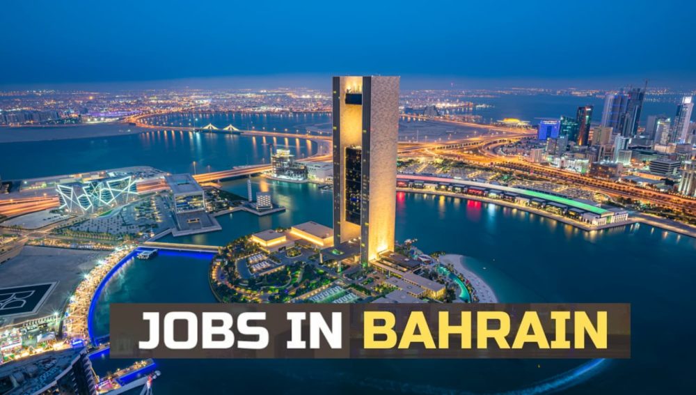 Bahrain Work VISA Jobs