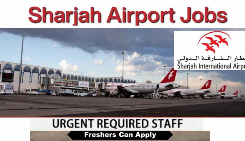 Sharjah Airport Careers