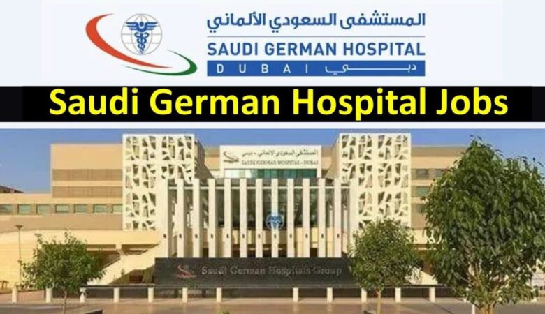 Saudi German Hospital Careers